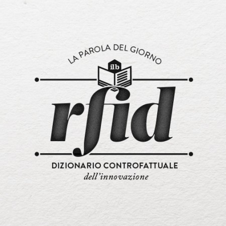 il bureau - dizionario controfattuale - Rfid