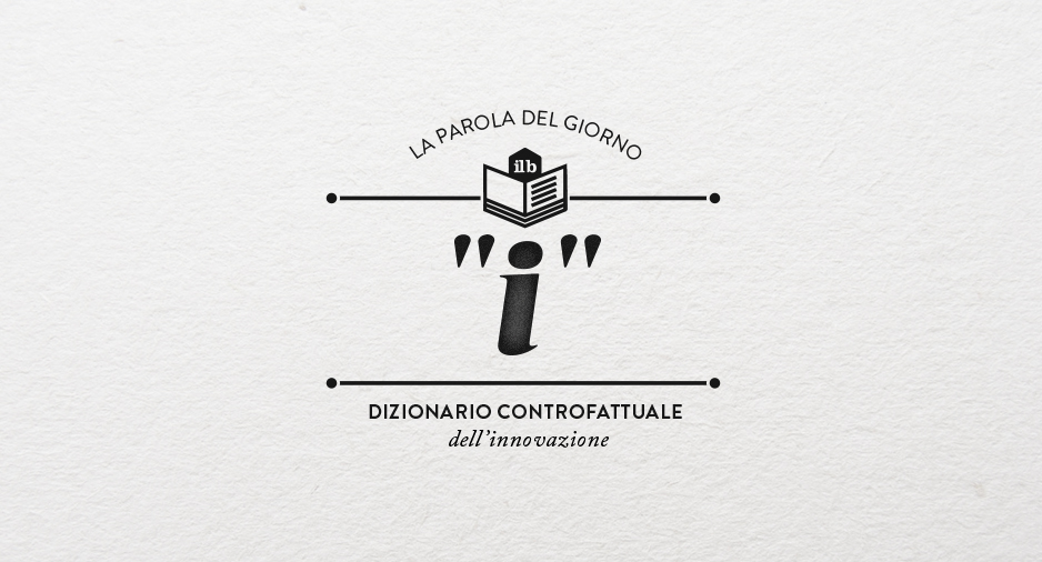 il bureau - dizionario controfattuale - i