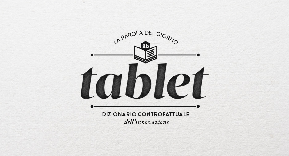 il Bureau - dizionario controfattuale dell'innovazione - tablet