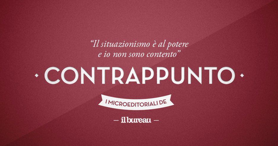 il bureau - contrappunto - situazionismo al potere