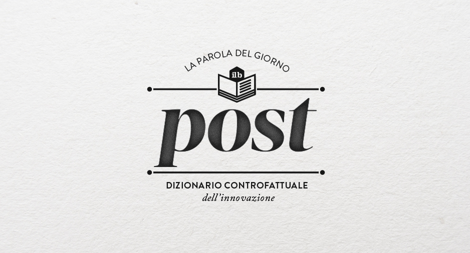 il bureau - dizionario controfattuale - post